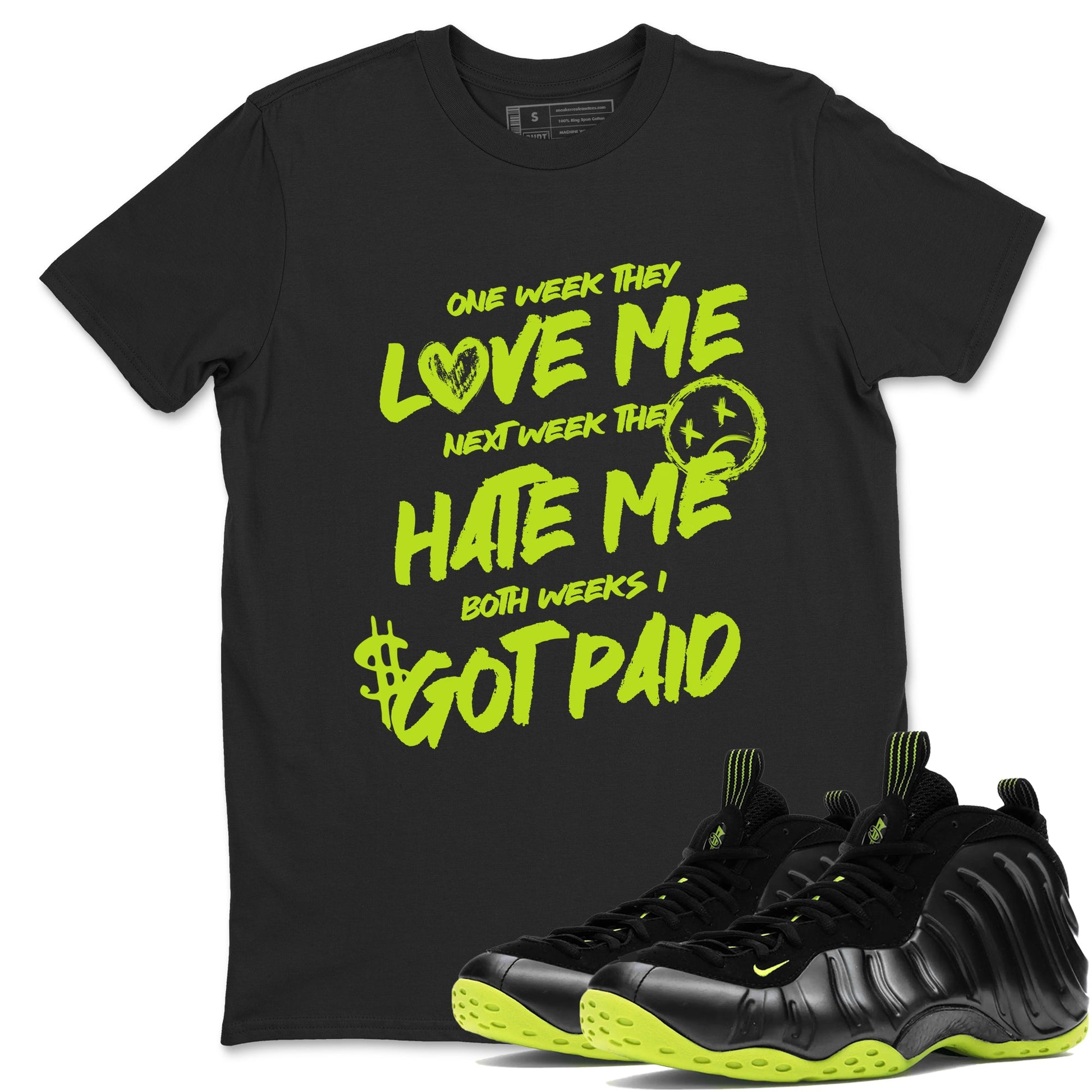 Foams One Black Volt shirts to match jordans I Got Paid sneaker match tees Air Foamposite One Black and Volt match shoes to clothes SNRT Sneaker Tees unisex cotton Black 1 shirts