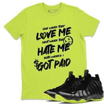 Foams One Black Volt shirts to match jordans I Got Paid sneaker match tees Air Foamposite One Black and Volt match shoes to clothes SNRT Sneaker Tees unisex cotton Safety Green 1 shirts