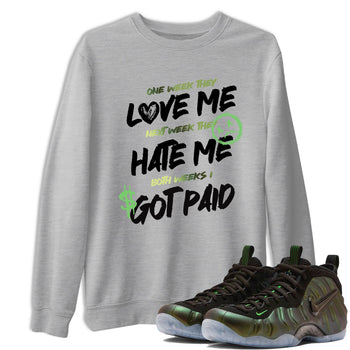 Sneaker match tees – Sneaker Tees To Match Air Foamposite One Pine Green Shoes – I Got Paid Tee Heather Grey 1