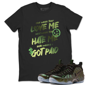Sneaker match tees – Sneaker Tees To Match Air Foamposite One Pine Green Shoes – I Got Paid Tee Black 1