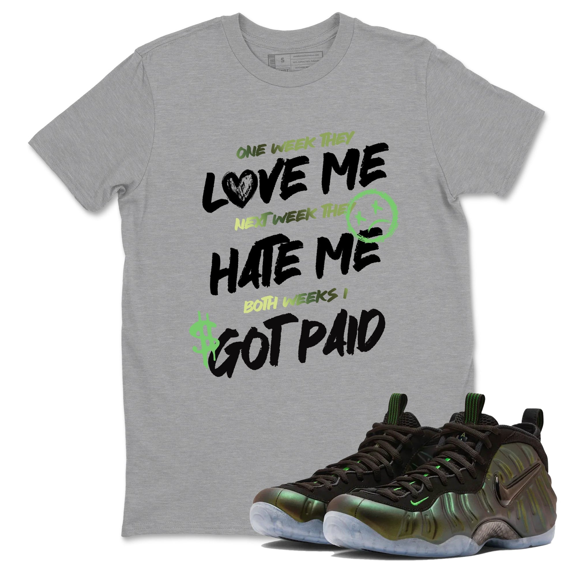 Sneaker match tees – Sneaker Tees To Match Air Foamposite One Pine Green Shoes – I Got Paid Tee Heather Grey 1