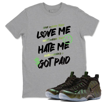 Sneaker match tees – Sneaker Tees To Match Air Foamposite One Pine Green Shoes – I Got Paid Tee Heather Grey 1
