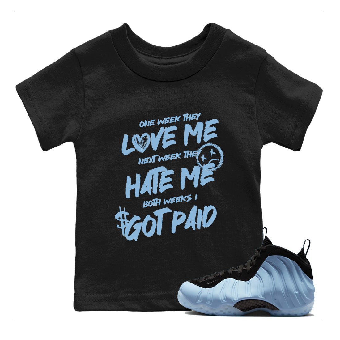 I Got Paid baby and kids t-shirt crafted for little sneakerheads to shine with the Air Foamposite One Psychic Blue sneakers, displayed in Black 1.