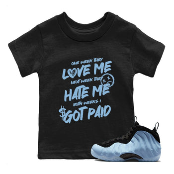 I Got Paid baby and kids t-shirt crafted for little sneakerheads to shine with the Air Foamposite One Psychic Blue sneakers, displayed in Black 1.