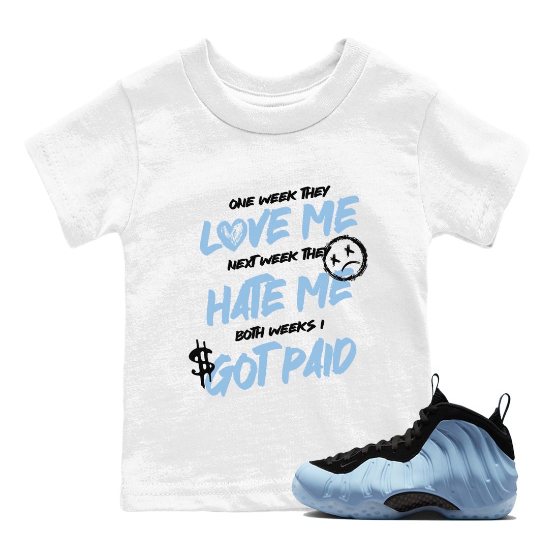 I Got Paid baby and kids t-shirt crafted for little sneakerheads to shine with the Air Foamposite One Psychic Blue sneakers, displayed in White 1.