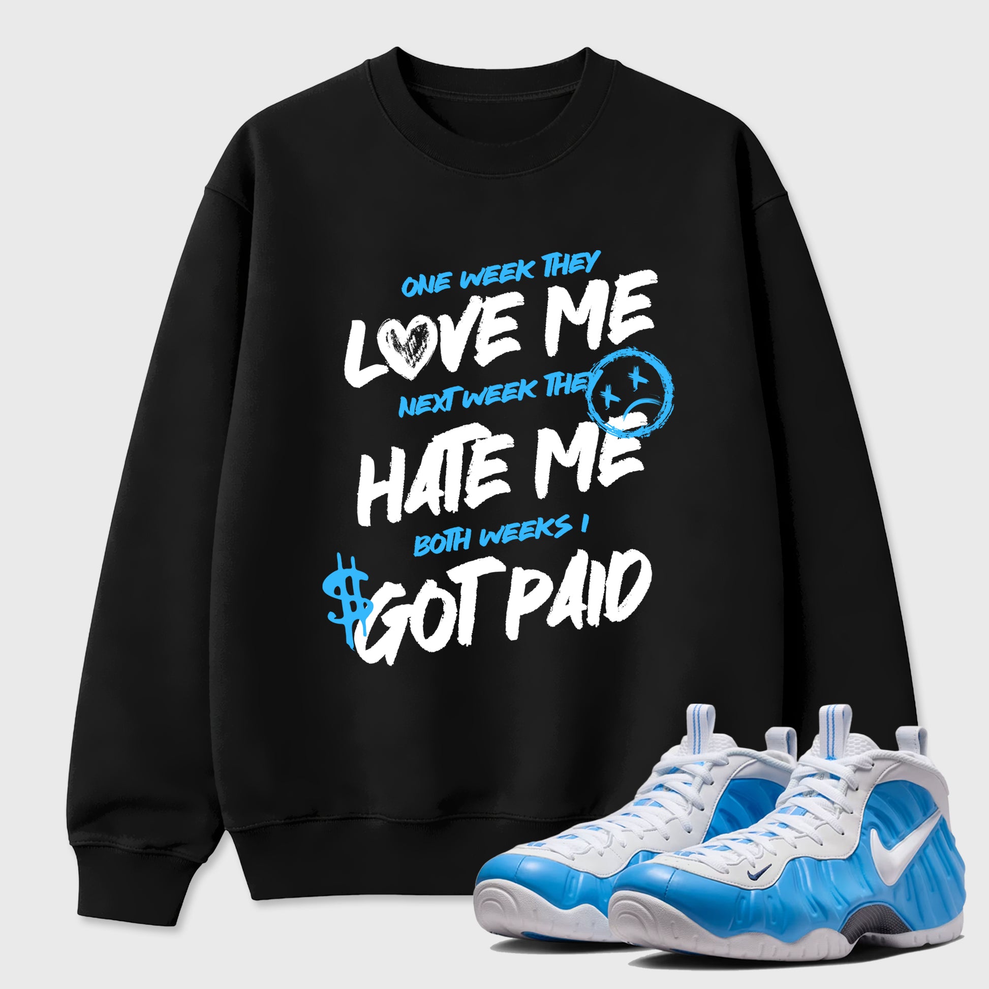 Best Sneakerfit Graphic Tee. Graphic Outfits. Sneaker Tees To Match Air Foamposite Pro University Blue Sneakers – I Got Paid Tee Black 1