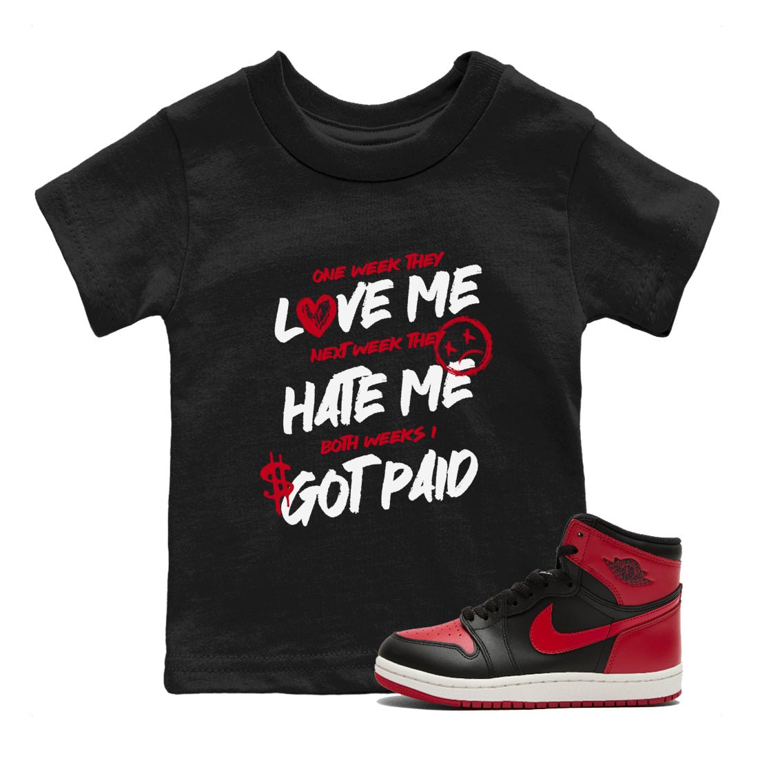 1s '85 Bred shirts to match jordans I Got Paid best t shirts to wear with jordans Air Jordan 1 High '85 Bred match shoes to clothes SNRT Sneaker Tees Youth Baby Black 1 tee