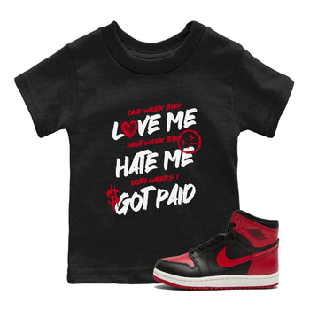 1s '85 Bred shirts to match jordans I Got Paid best t shirts to wear with jordans Air Jordan 1 High '85 Bred match shoes to clothes SNRT Sneaker Tees Youth Baby Black 1 tee