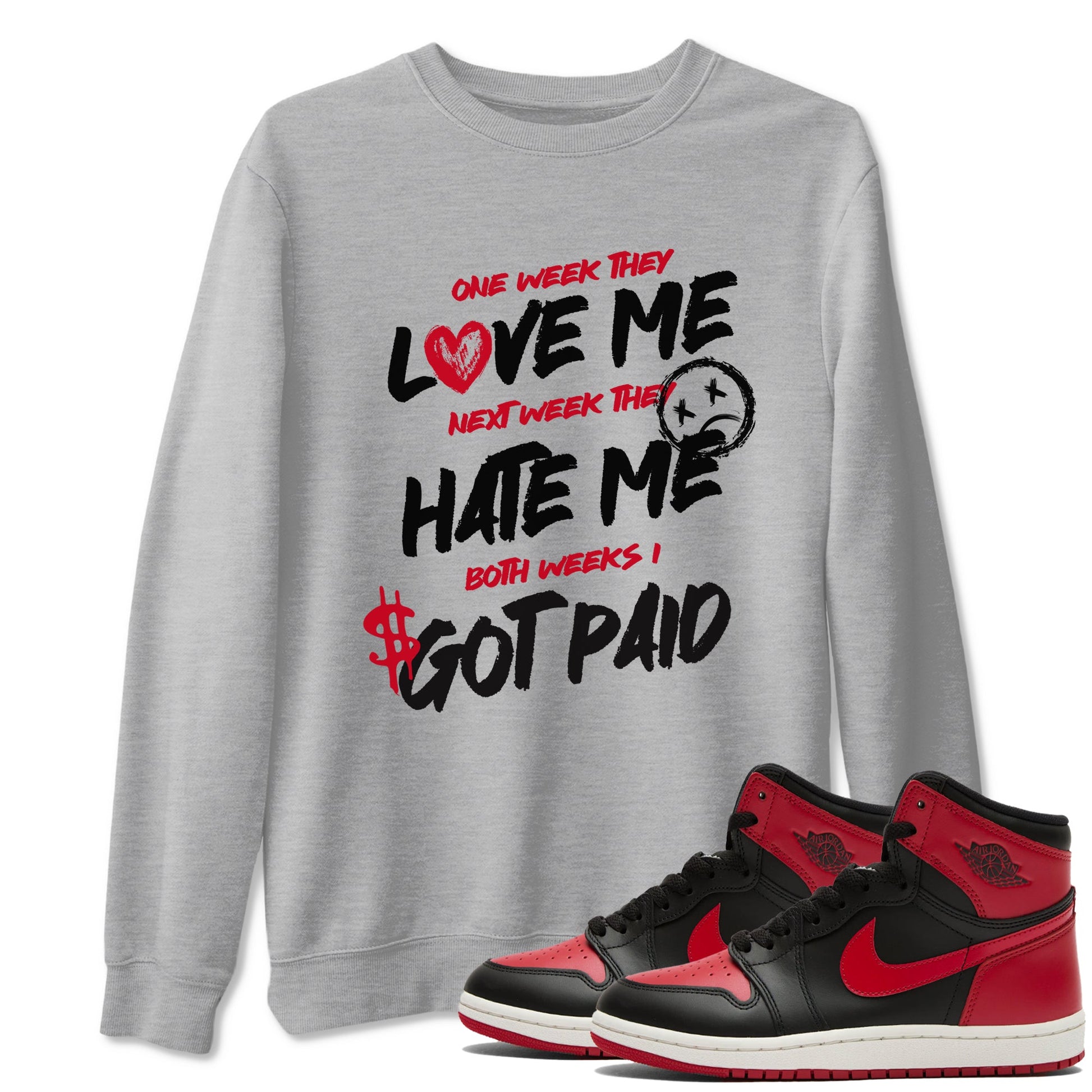 1s '85 Bred shirts to match jordans I Got Paid best t shirts to wear with jordans Air Jordan 1 High '85 Bred match shoes to clothes SNRT Sneaker Tees unisex cotton Heather Grey 1 shirts