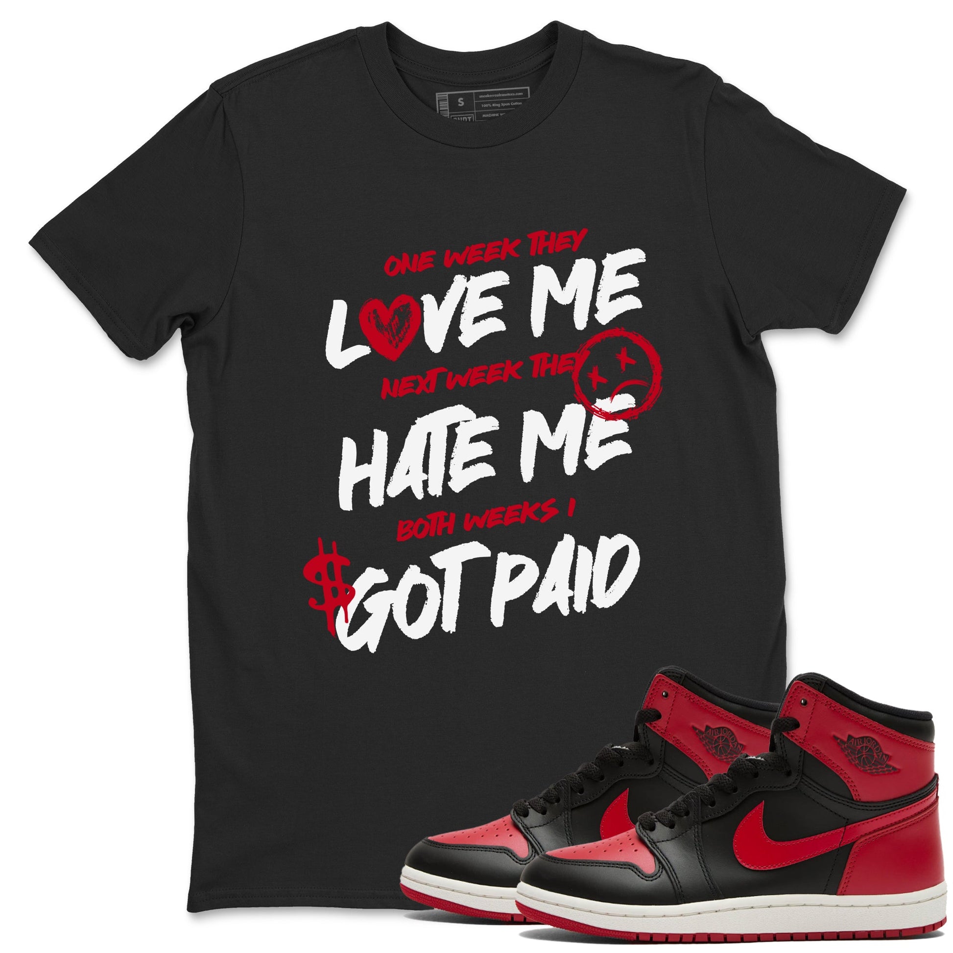 1s '85 Bred shirts to match jordans I Got Paid best t shirts to wear with jordans Air Jordan 1 High '85 Bred match shoes to clothes SNRT Sneaker Tees unisex cotton Black 1 shirts