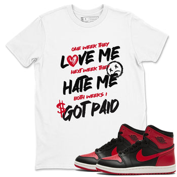 1s '85 Bred shirts to match jordans I Got Paid best t shirts to wear with jordans Air Jordan 1 High '85 Bred match shoes to clothes SNRT Sneaker Tees unisex cotton White 1 shirts