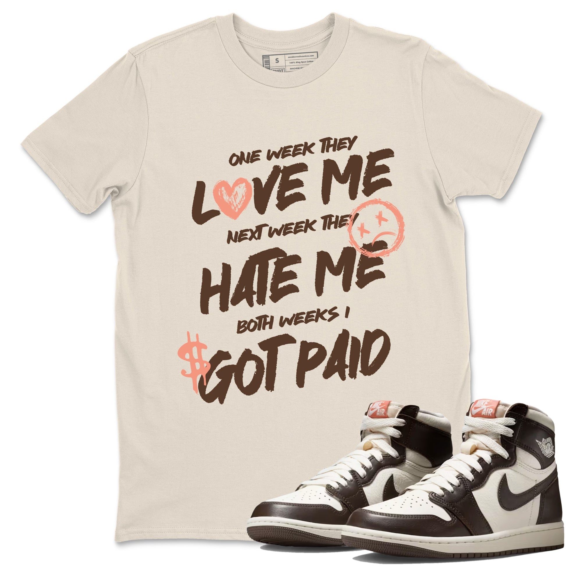 Sneaker match tees – Sneaker Tees To Match Air Jordan 1 Baroque Brown Shoes – I Got Paid Tee Natural 1