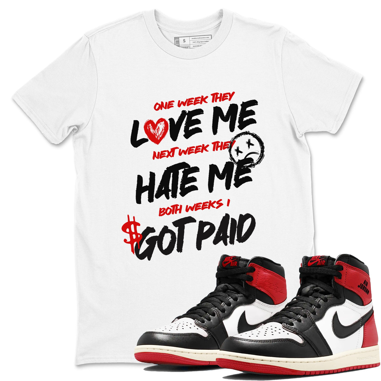 Air Jordan 1 Black Toe Reimagined shirts to match jordans I Got Paid best t shirts to wear with jordans Air Jordan 1 Black Toe Reimagined match shoes to clothes SNRT Sneaker Tees unisex cotton Red 1 shirts