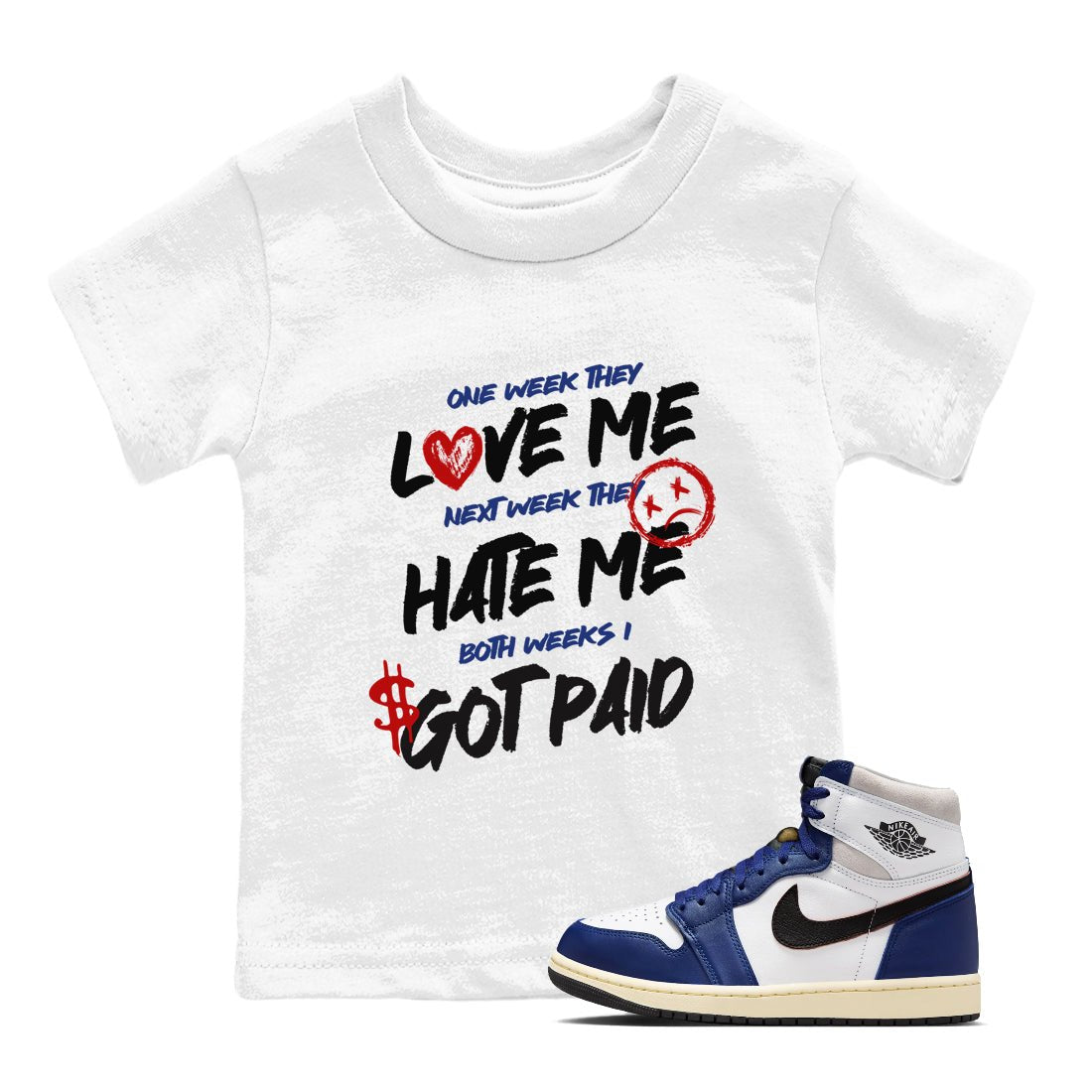 1s Rare Air shirts to match jordans I Got Paid sneaker match tees Air Jordan 1 High OG Rare Air Deep Royal Blue match shoes to clothes SNRT Sneaker Tees Youth Baby White 1 tee