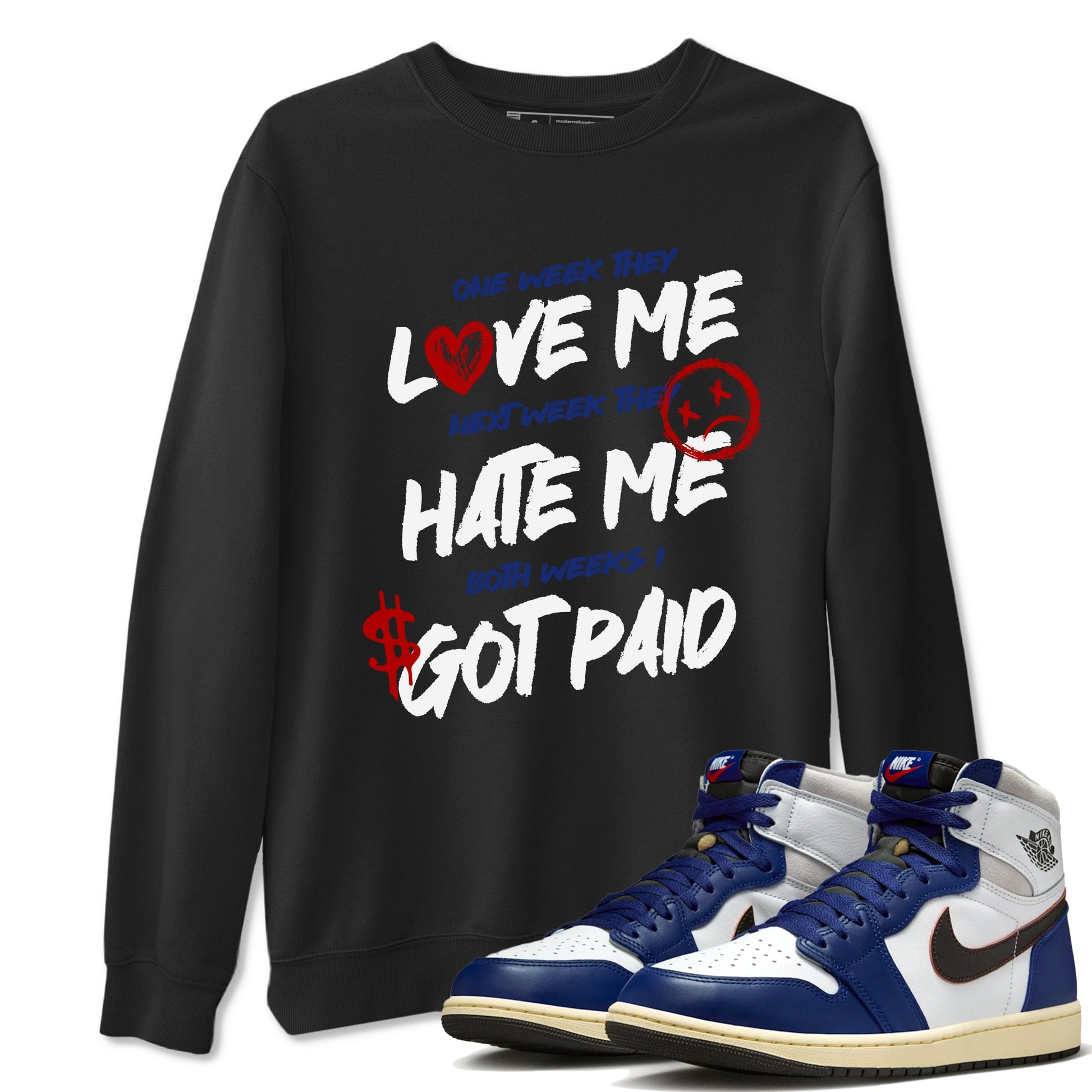 1s Rare Air shirts to match jordans I Got Paid sneaker match tees Air Jordan 1 High OG Rare Air Deep Royal Blue match shoes to clothes SNRT Sneaker Tees unisex cotton Black 1 shirts