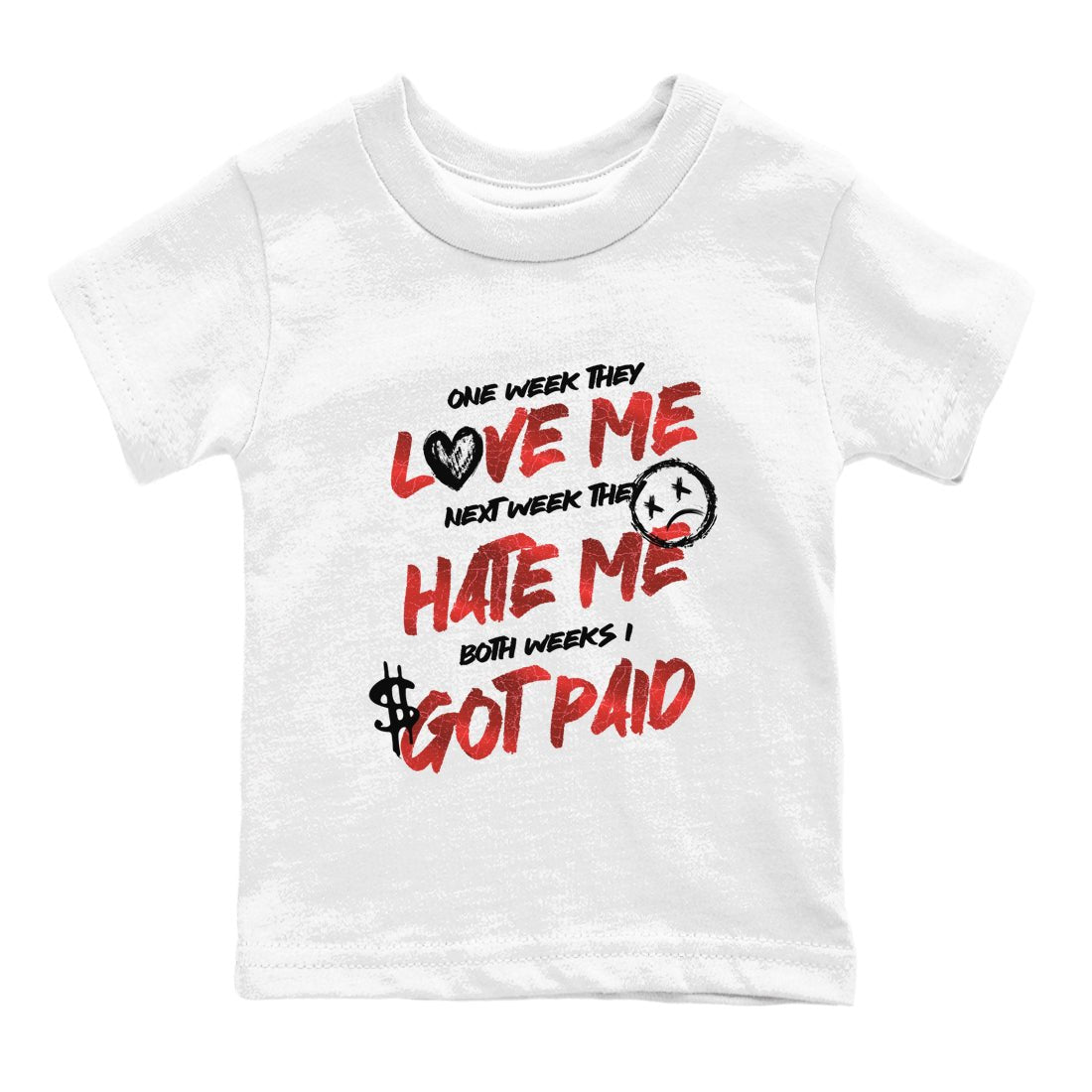 I Got Paid baby and kids t-shirt crafted for little sneakerheads to shine with the Air Jordan 1 Ruby sneakers, displayed in White 2.