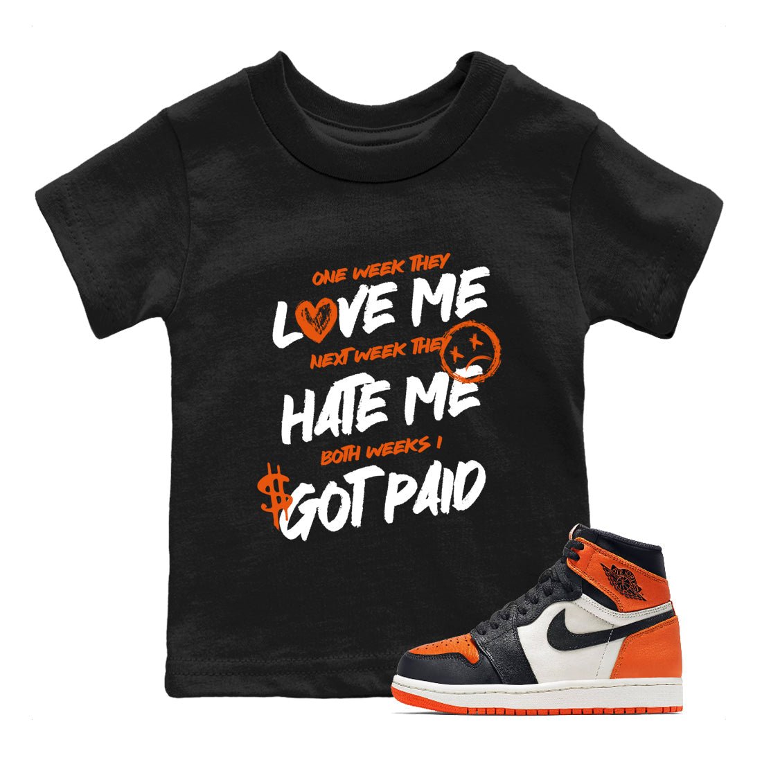 Sneaker match tees – Sneaker Tees To Match Air Jordan 1 Shattered Backboard Shoes – I Got Paid Kids T-Shirt Black 1