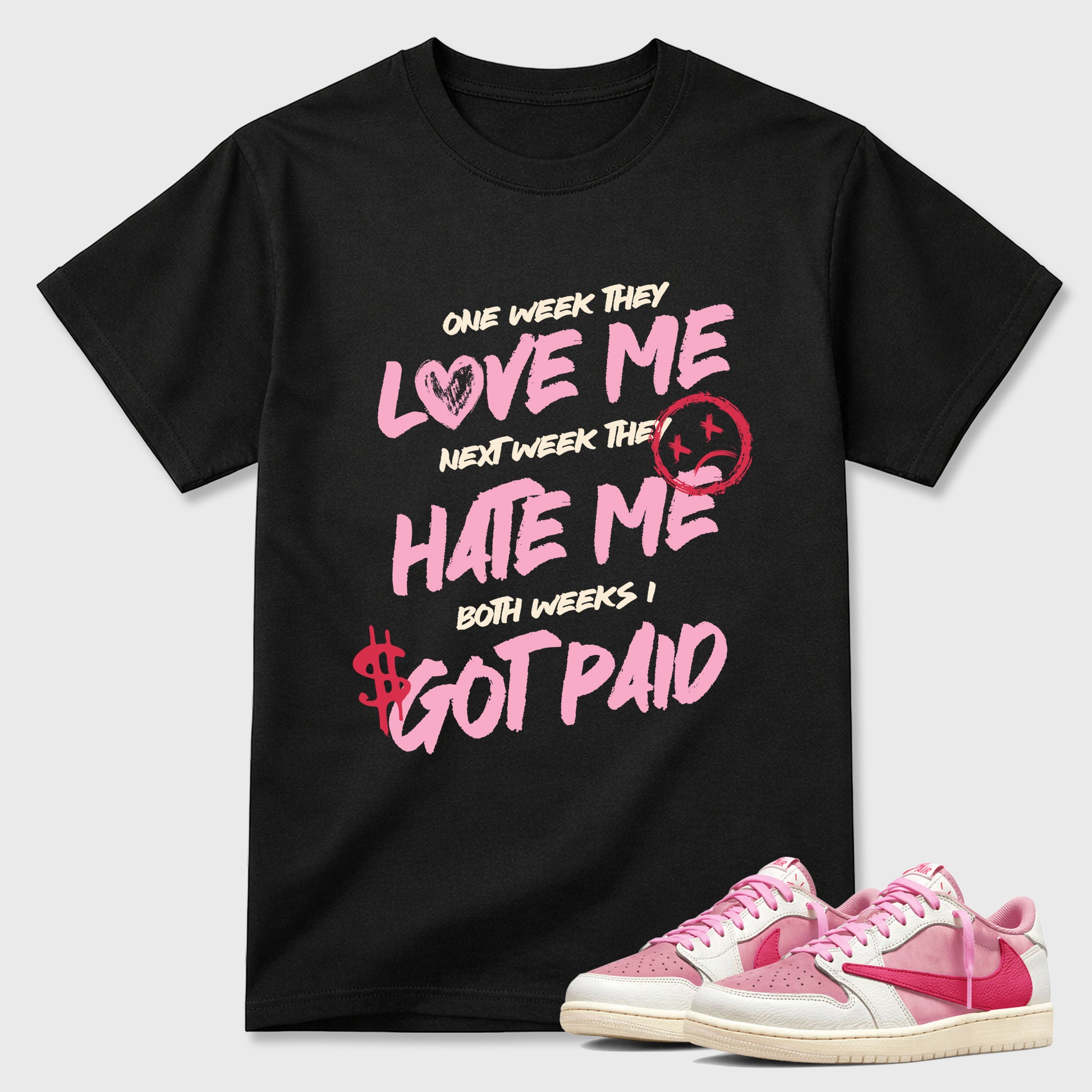 Perfect Sneakerhead Fashion Outfits – Sneaker Tees To Match Air Jordan 1 Low OG x Travis Scott Tropical Pink Shoes – I Got Paid Graphic Tee Black 1
