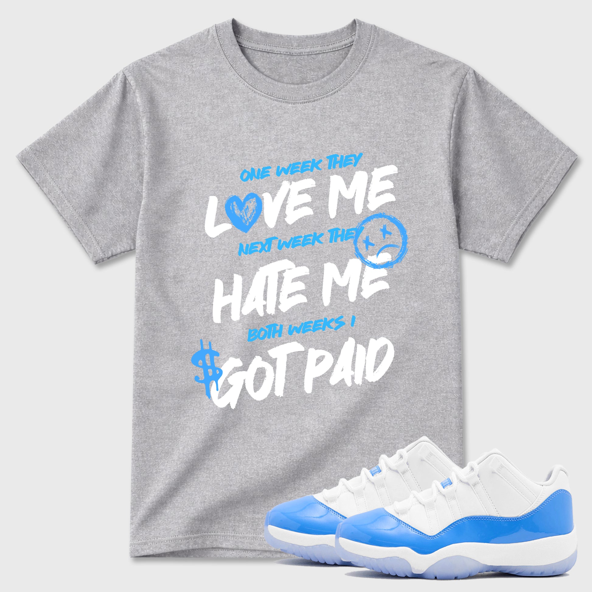 Sneaker match tees – Sneaker Tees To Match Air Jordan 11 University Blue Shoes – I Got Paid Tee Heather Grey 1