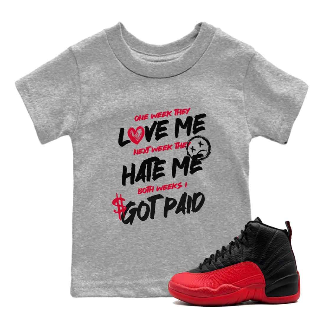 12s Flu Game shirts to match jordans I Got Paid best t shirts to wear with jordans Air Jordan 12 Retro Flu Black and Varsity Red match shoes to clothes SNRT Sneaker Tees Youth Baby Heather Grey 1 tee