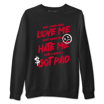 12s Flu Game shirts to match jordans I Got Paid best t shirts to wear with jordans Air Jordan 12 Retro Flu Black and Varsity Red match shoes to clothes SNRT Sneaker Tees unisex cotton Black 2 shirts