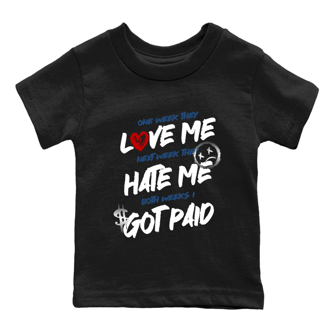 I Got Paid baby and kids t-shirt crafted for little sneakerheads to shine with the Air Jordan 12 French Blue sneakers, displayed in Black 2.