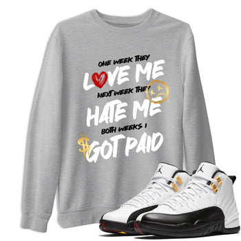 Sneaker match tees – Sneaker Tees To Match Air Jordan 12 Taxi Shoes – I Got Paid Tee Heather Grey 1