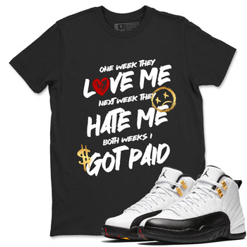 Sneaker match tees – Sneaker Tees To Match Air Jordan 12 Taxi Shoes – I Got Paid Tee Black 1