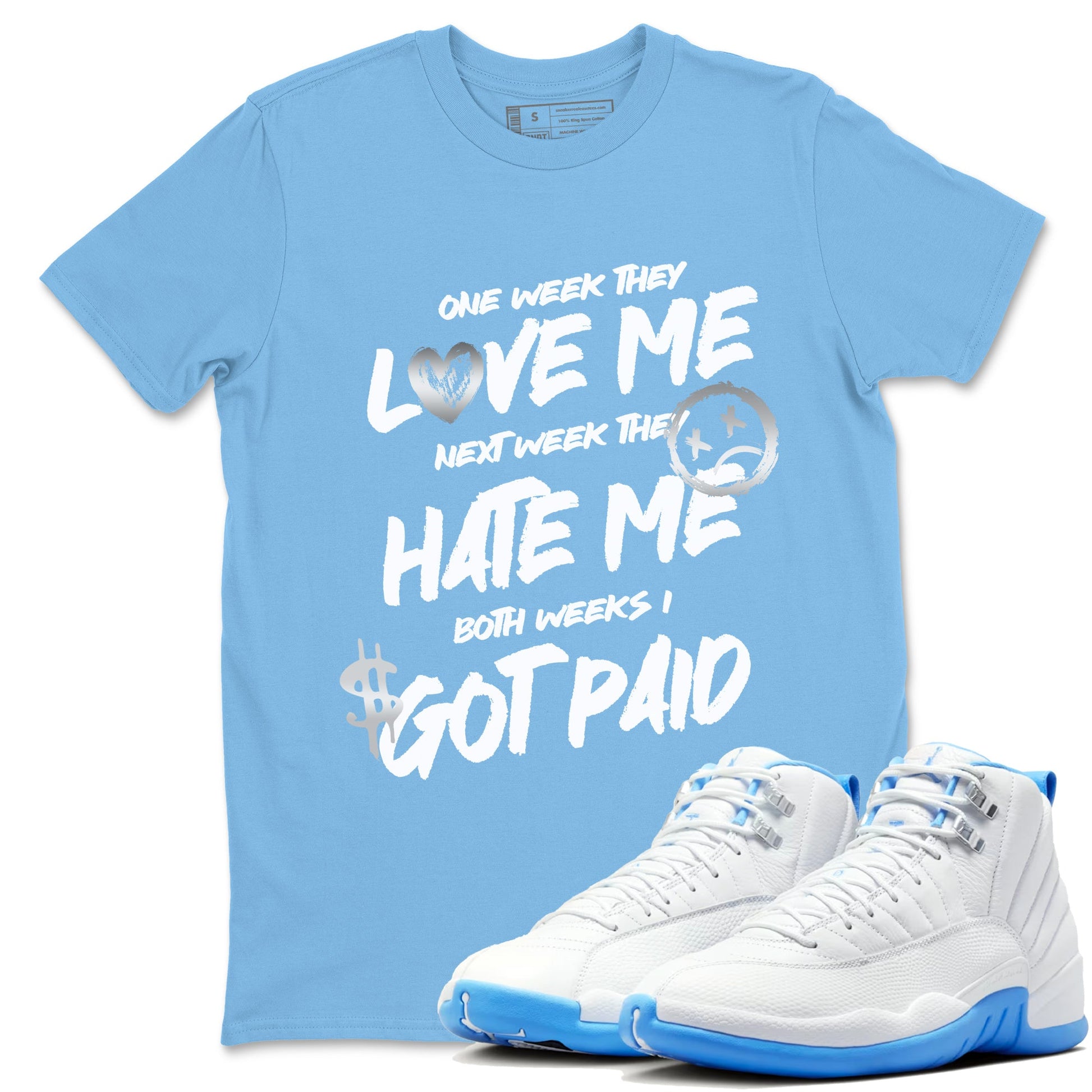 I Got Paid sneaker match t-shirt styled to complete your fit with the Air Jordan 12 White and University Blue sneakers, shown in Carolina Blue 1.