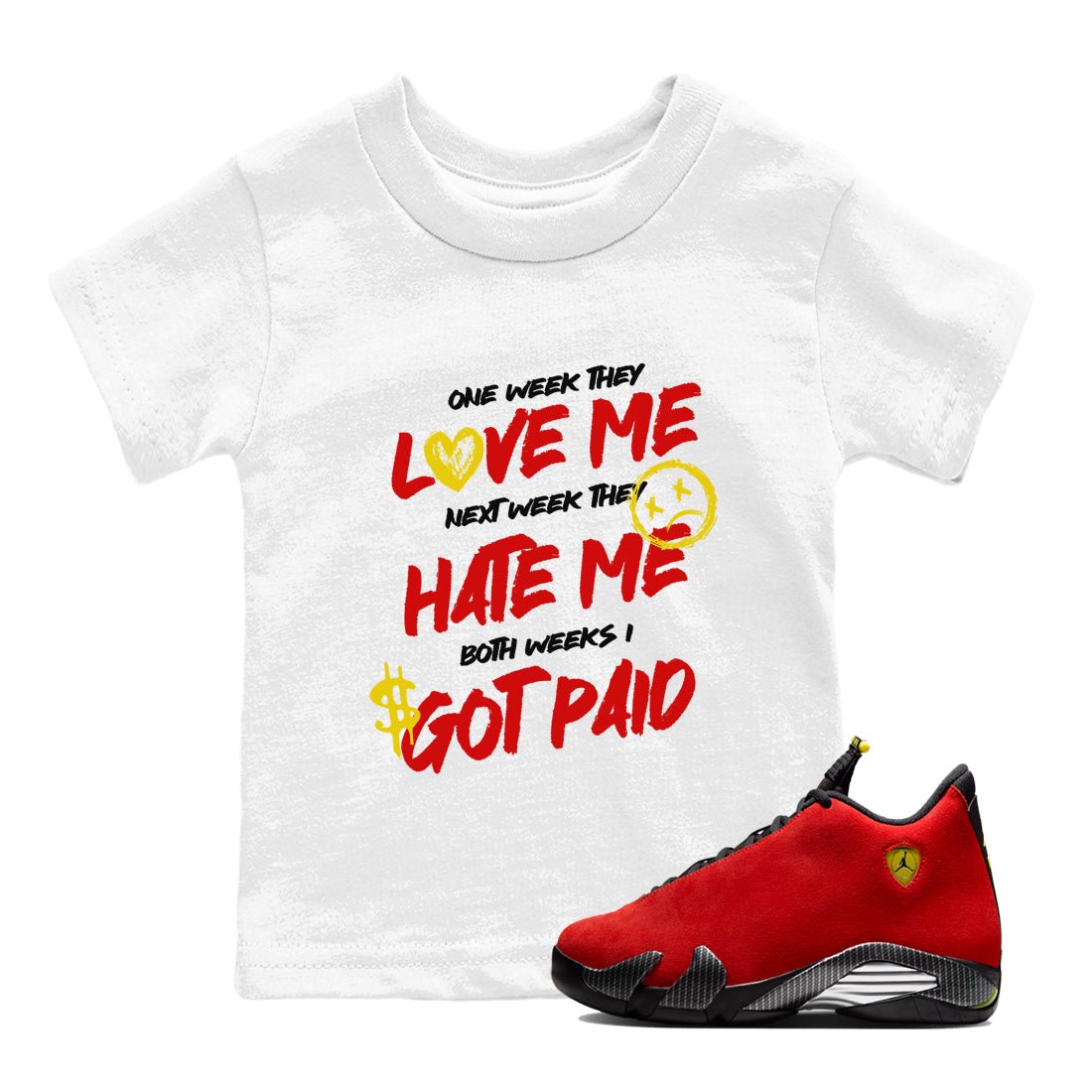 I Got Paid baby and kids t-shirt crafted for little sneakerheads to shine with the Air Jordan 14 Challenge Red sneakers, AJ14 Ferrari,  displayed in White 1.