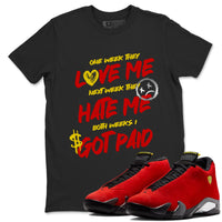 I Got Paid SNRT Sneaker Tees - Air Jordan 14 Challenge Red