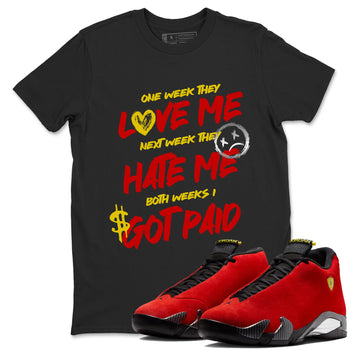 I Got Paid sneaker match t-shirt styled to complete your fit with the Air Jordan 14 Challenge Red sneakers, AJ14 Ferrari,  shown in Black 1.
