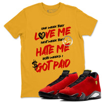 I Got Paid SNRT Sneaker Tees - Air Jordan 14 Challenge Red