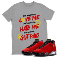 I Got Paid SNRT Sneaker Tees - Air Jordan 14 Challenge Red