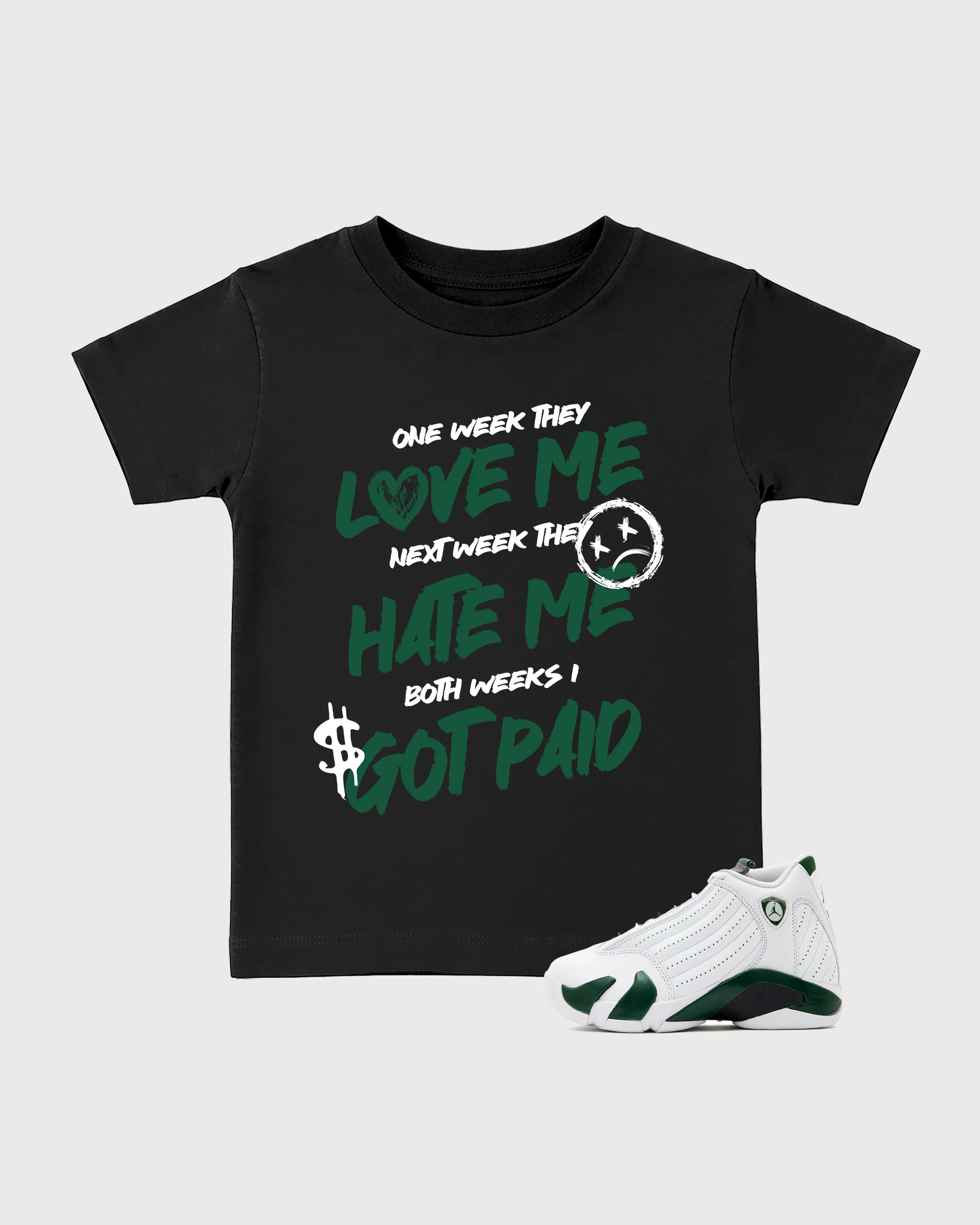 I Got Paid Baby & Kids Graphic T-Shirt featuring original artwork designed to match the Air Jordan 14 Forest Green. Black 1 Kids Graphic Tee.