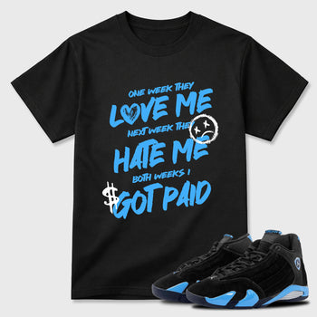 Sneaker match tees – Sneaker Tees To Match Air Jordan 14 University Blue Shoes – I Got Paid Tee Black 1