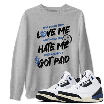 3s For The Love to match jordans I Got Paid sneaker match tees A Ma Maniere x Air Jordan 3 Diffused Blue match shoes to clothes SNRT Sneaker Tees unisex cotton Heather Grey 1 shirts