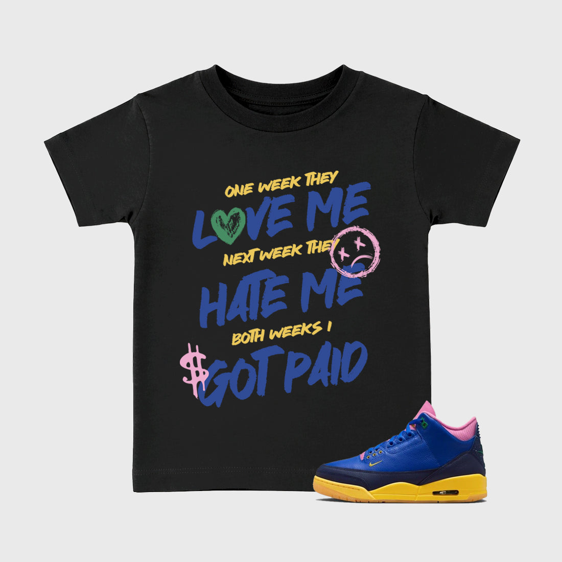 I Got Paid affordable baby and kids t-shirt designed to match the Air Jordan 3 Brazil, featuring coordinated Black 1 options for the perfect little sneakerhead streetwear look.