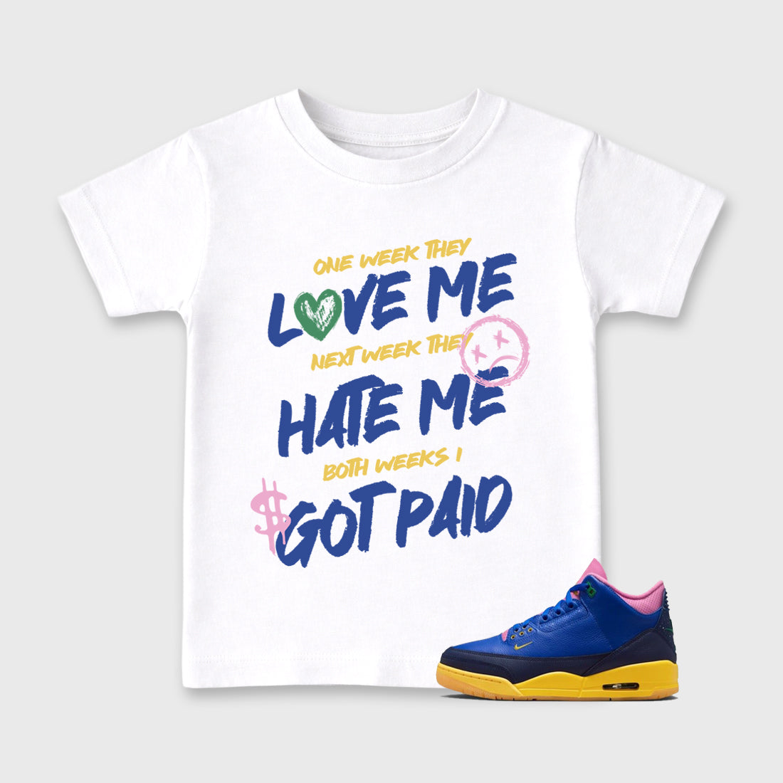 I Got Paid affordable baby and kids t-shirt designed to match the Air Jordan 3 Brazil, featuring coordinated White 1 options for the perfect little sneakerhead streetwear look.