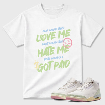 Sneaker match tees – Sneaker Tees To Match Air Jordan 3 Jade Aura Shoes – I Got Paid Tee White 1