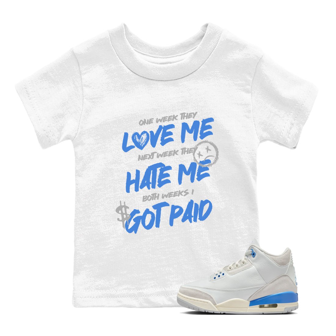 Air Jordan 3 Lucky Shorts shirts to match jordans I Got Paid sneaker match tees Air Jordan 3 Retro Lucky Shorts match shoes to clothes SNRT Sneaker Tees Youth Baby White 1 tee