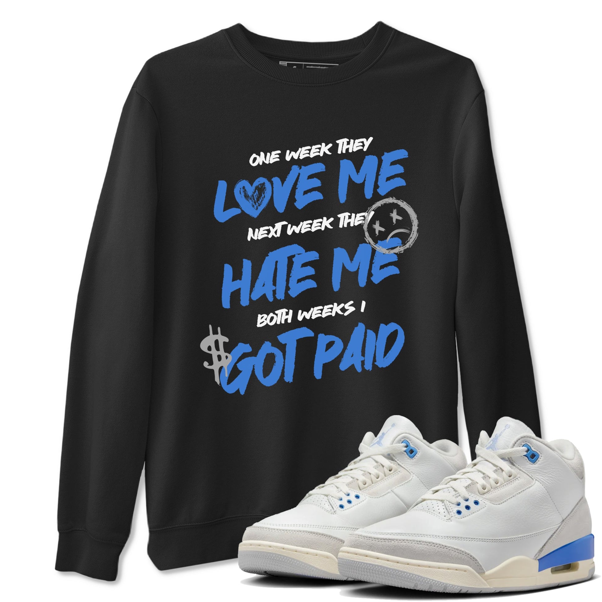 Air Jordan 3 Lucky Shorts shirts to match jordans I Got Paid sneaker match tees Air Jordan 3 Retro Lucky Shorts match shoes to clothes SNRT Sneaker Tees unisex cotton Black 1 shirts