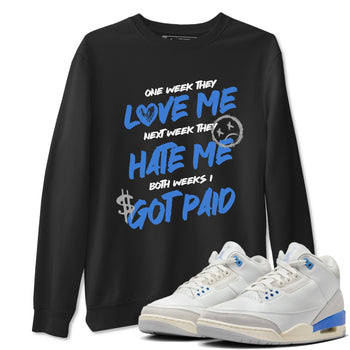 Air Jordan 3 Lucky Shorts shirts to match jordans I Got Paid sneaker match tees Air Jordan 3 Retro Lucky Shorts match shoes to clothes SNRT Sneaker Tees unisex cotton Black 1 shirts
