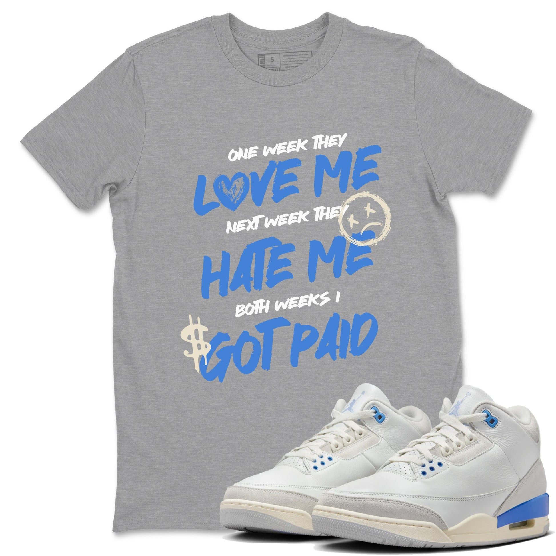 Air Jordan 3 Lucky Shorts shirts to match jordans I Got Paid sneaker match tees Air Jordan 3 Retro Lucky Shorts match shoes to clothes SNRT Sneaker Tees unisex cotton Heather Grey 1 shirts