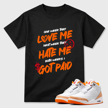 Sneaker match tees – Sneaker Tees To Match Air Jordan 3 Orange Citrus Shoes – I Got Paid Tee Black 1