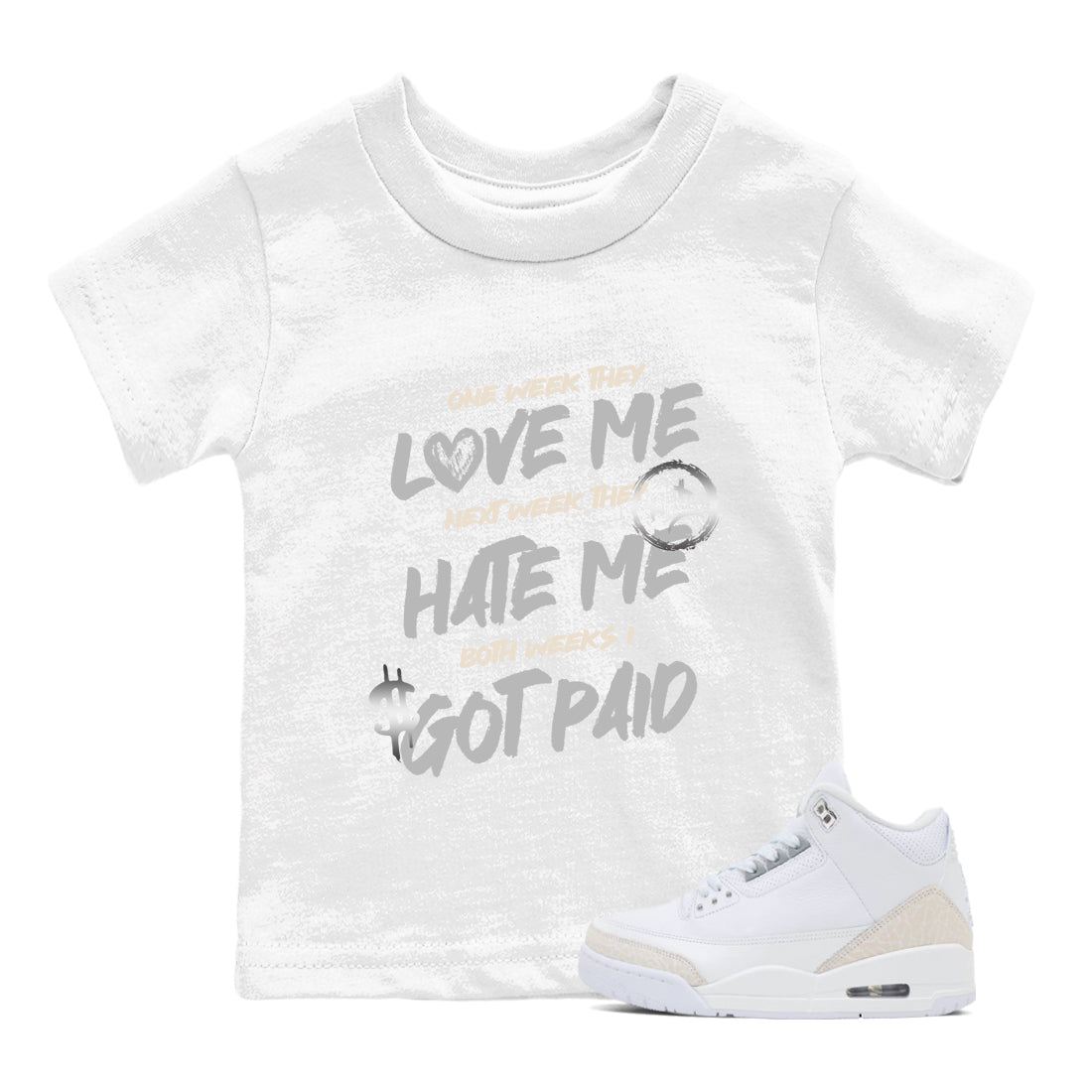 I Got Paid baby and kids t-shirt crafted for little sneakerheads to shine with the Air Jordan 3 Pure Money sneakers, displayed in White 1.