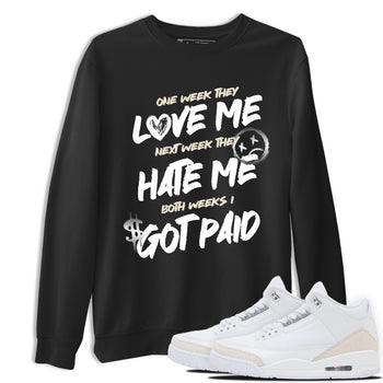 I Got Paid sneaker match t-shirt styled to complete your fit with the Air Jordan 3 Pure Money sneakers, shown in Black 1.