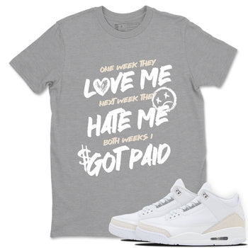 I Got Paid sneaker match t-shirt styled to complete your fit with the Air Jordan 3 Pure Money sneakers, shown in Heather Grey 1.