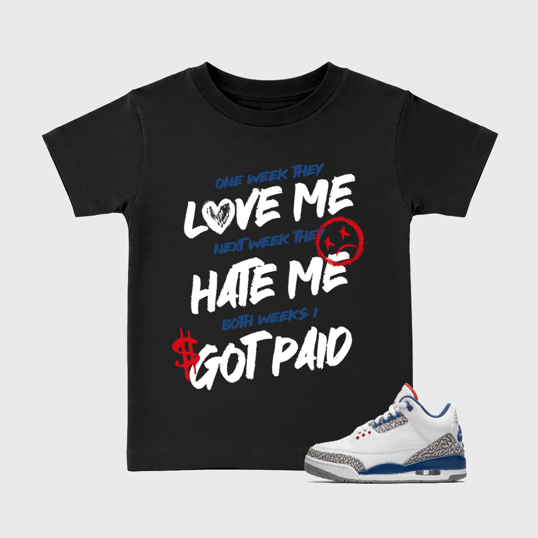I Got Paid Baby & Kids Graphic T-Shirt featuring original artwork designed to match the Air Jordan 3 True Blue. Black 1 Kids Graphic Tee.