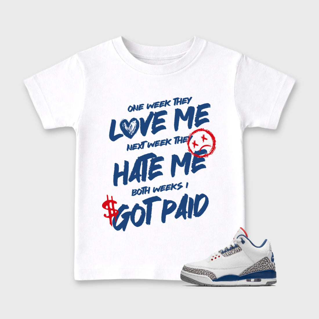 I Got Paid Baby & Kids Graphic T-Shirt featuring original artwork designed to match the Air Jordan 3 True Blue. White 1 Kids Graphic Tee.